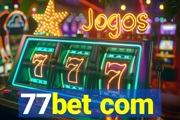 77bet com